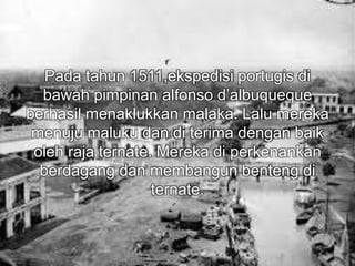 Bangsa eropa yang pertama kali datang ke indonesia adalah