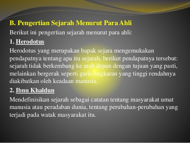 Definisi Sejarah Menurut Herodotus - Homecare24