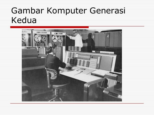 Image result for komputer generasi kedua