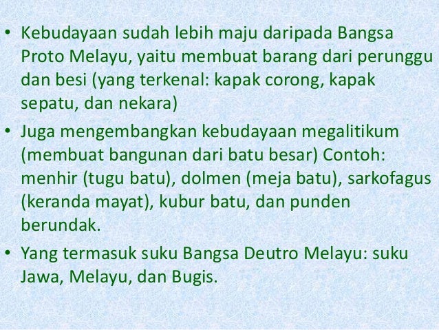 Kedatangan Proto Melayu dan Deutro Melayu
