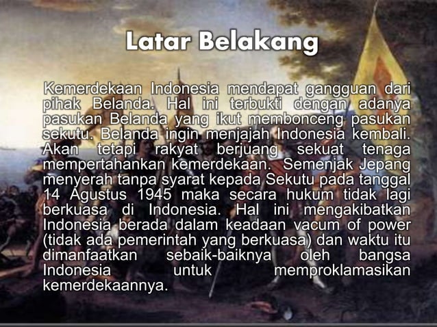 Perjuangan Mempertahankan Kemerdekaan Indonesia | PPTX