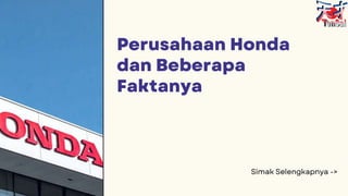 Sejarah dan Kesuksesan Perusahaan Honda