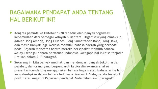 Sejarah, fungsi, dan kedudukan bahasa indonesia