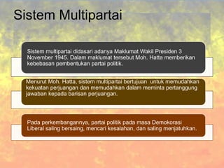 Multi Partai Sejarah indonesia pertemuan 2 | PPTX