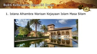 1. Istana Alhambra Warisan Kejayaan Islam Masa Silam
 