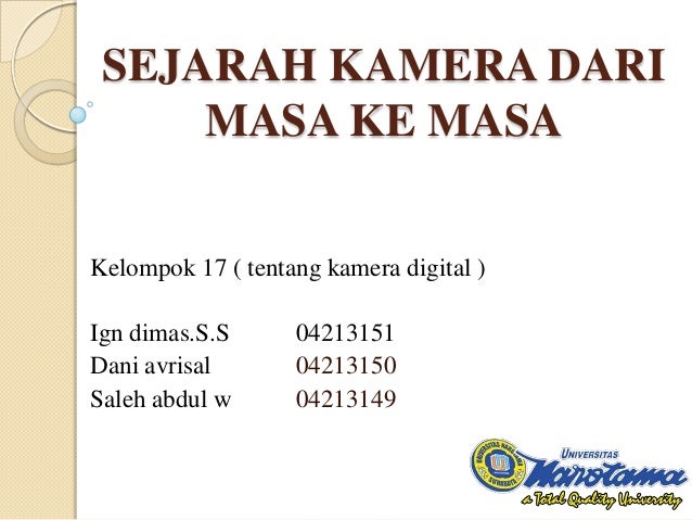 Tugas Imk Sejarah Kamera Dari Masa Ke Masa Tugas Imk Sejarah Kamera Dari Masa Ke Masa