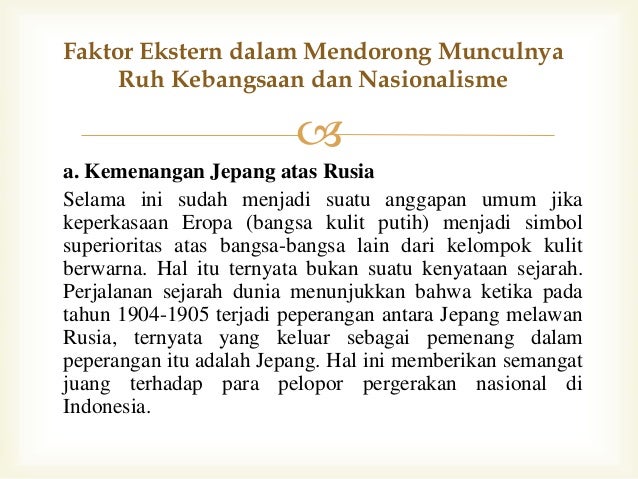 Faktor Pendorong Munculnya Ruh Kebangsaan Dan Nasionalisme
