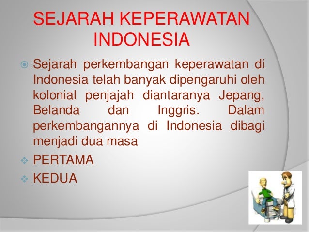 Sejarah keperawatan di indonesia