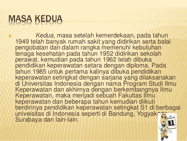 Sejarah Dan Perkembangan Keperawatan Di Indonesia Artikel Keperawatan