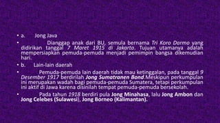 Tujuan Jong Java zaman pergerakan nasional hingga kemerdekaan | PPTX