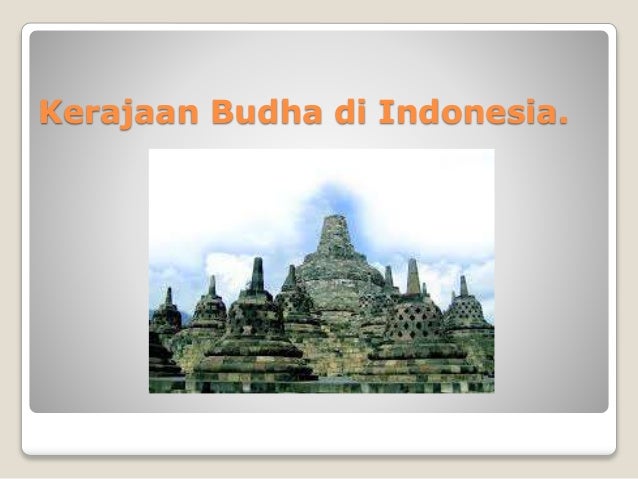 Kerajaan hindu-budha di indonesia