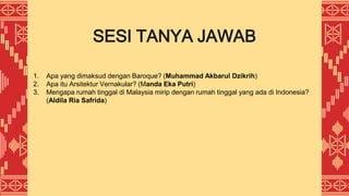 Muhammad Manda SEJARAH PERKEMBANGAN ARSITEKTUR MALAYSIA.pptx