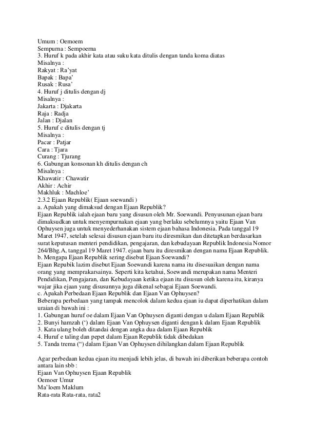 Sejarah Perkembangan Ejaan Bahasa Indonesia