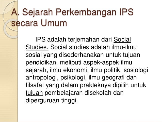 Sejarah Perkembangan Ips Sejarah Perkembangan Ips