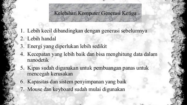 Sejarah Perkembangan Komputer Generasi Ketiga