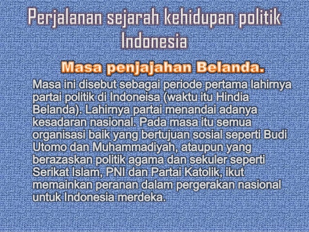 Sejarah Politik Di Indonesia