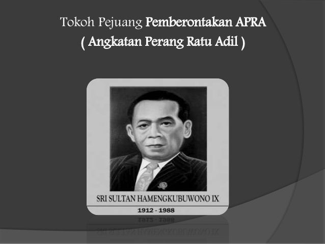 Tokoh Yang Terlibat Dalam Apra Nasi