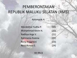 Proklamasi Rms Sejarah tentang Republik Maluku Selatan | PPTX