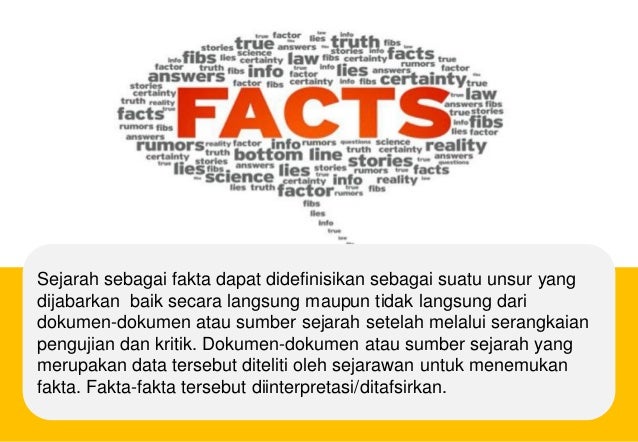 Sejarah sebagai peristiwa fakta - Sejarah Sebagai Peristiwa Fakta 3 638