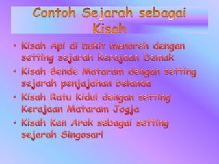 Sejarah Sebagai Ilmu, Seni, Kisah dan Peristiwa - Sejarah Sebagai Ilmu Seni Kisah Dan Peristiwa 9 320