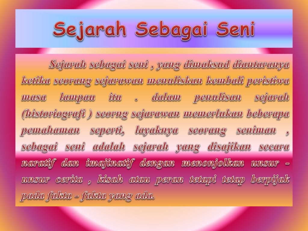 Sejarah Sebagai Ilmu Seni Kisah dan Peristiwa - Sejarah Sebagai Ilmu Seni Kisah Dan Peristiwa 10 1024