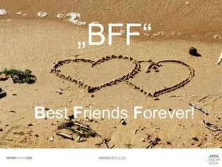 #WISSENTEILEN
Microservices & JEE?
Best Friends Forever!
FAZIT
„BFF“
Best Friends Forever!
 