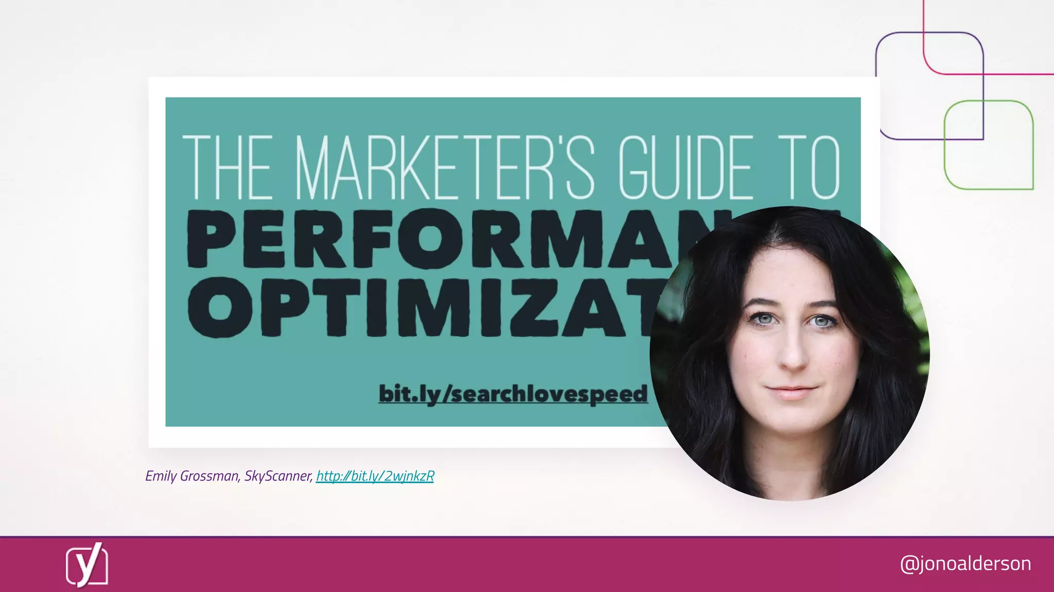 @jonoalderson
Emily Grossman, SkyScanner, http://bit.ly/2wjnkzR
 