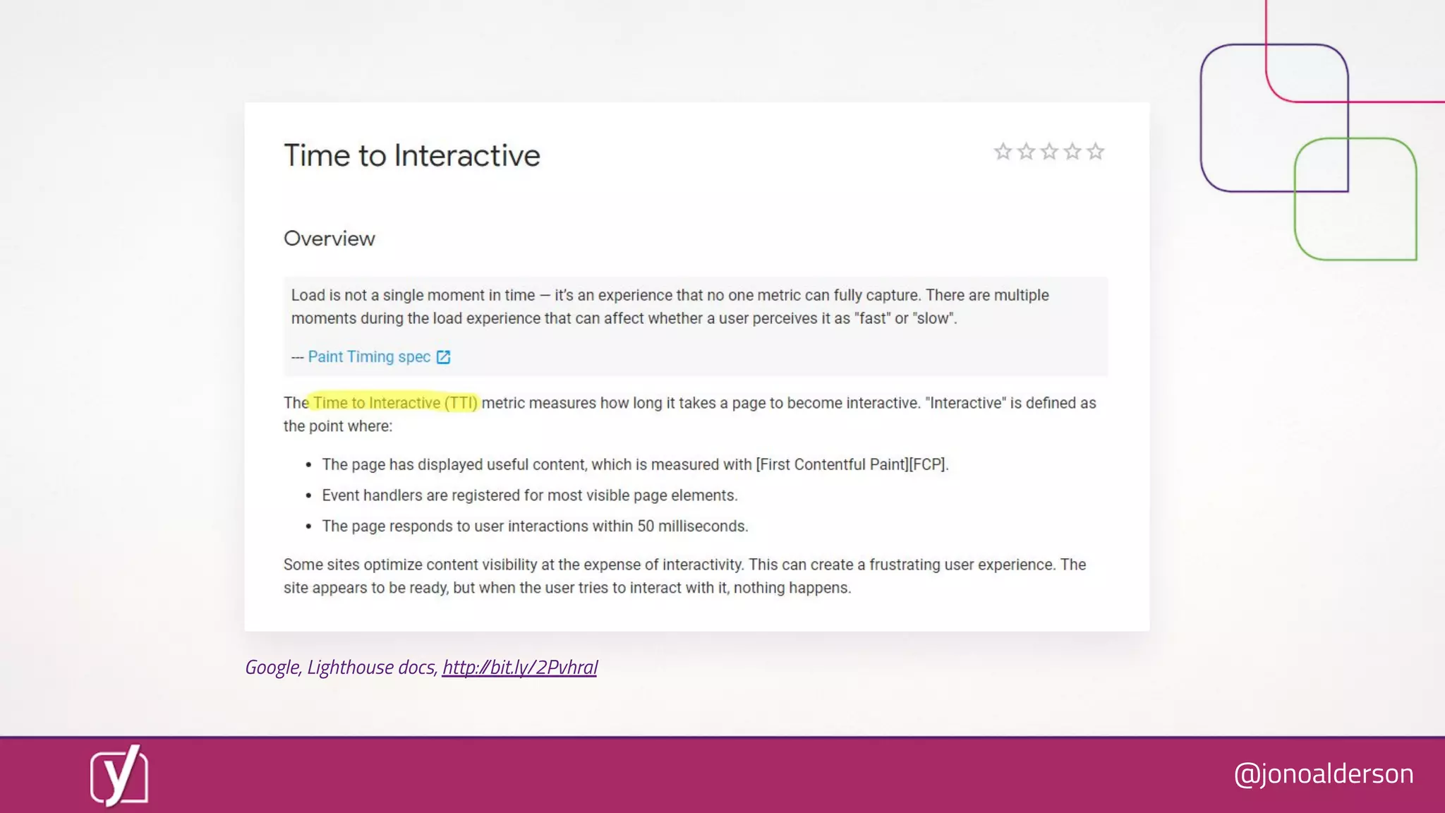 @jonoalderson
Google, Lighthouse docs, http://bit.ly/2PvhraI
 