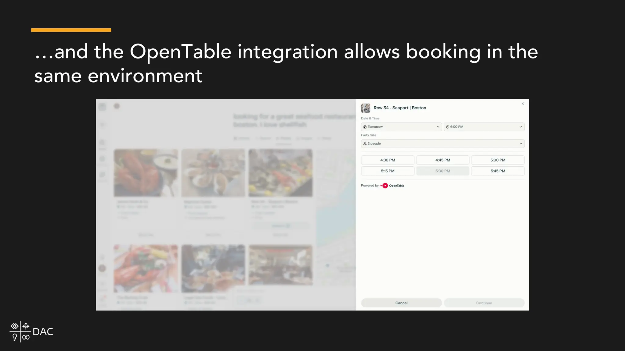 …and the OpenTable integration allows booking in the
same environment
 