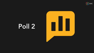 Poll 2
 