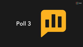 Poll 3
 