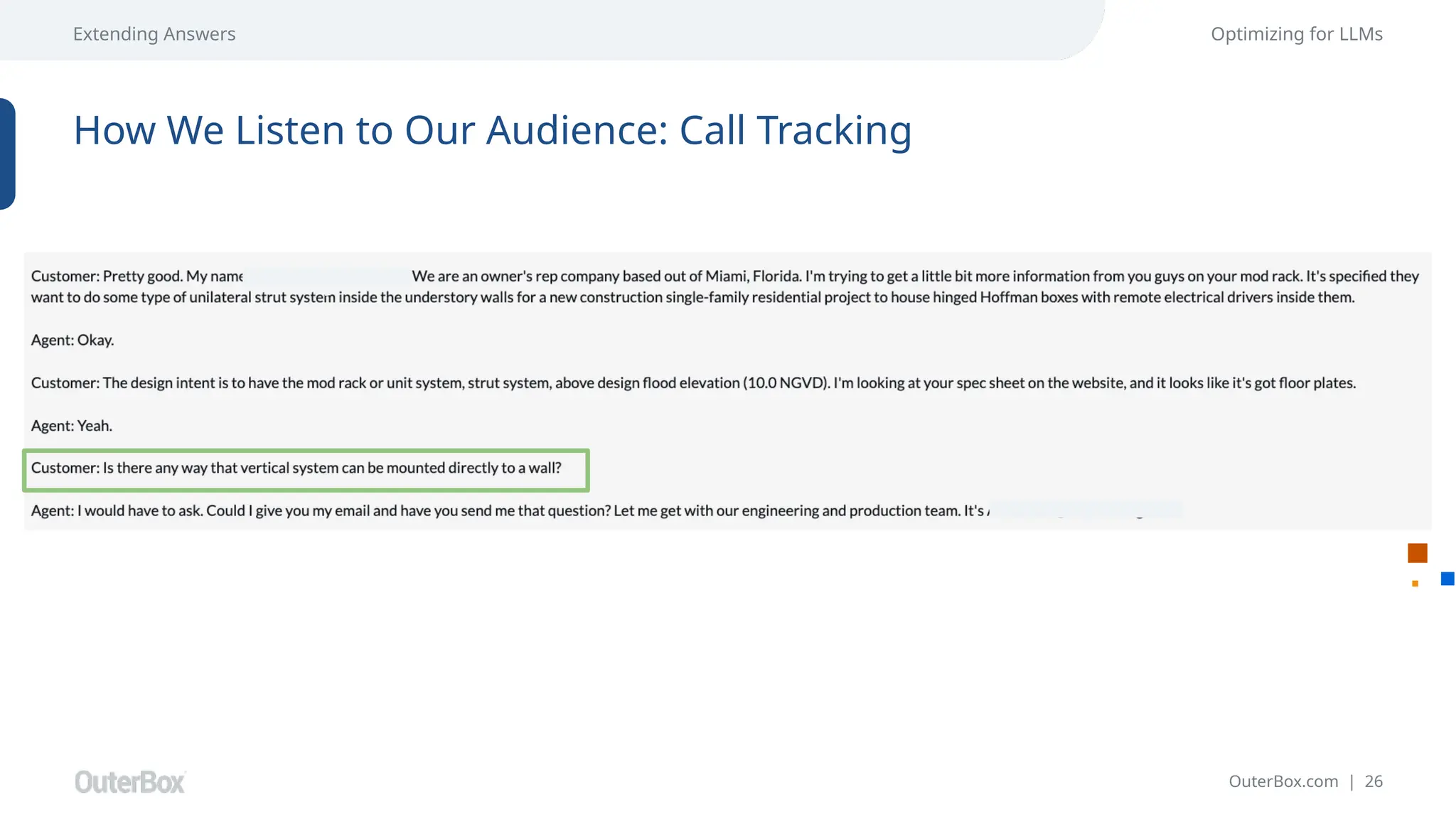 OuterBox.com | 26
Extending Answers Optimizing for LLMs
How We Listen to Our Audience: Call Tracking
ç
ç
 