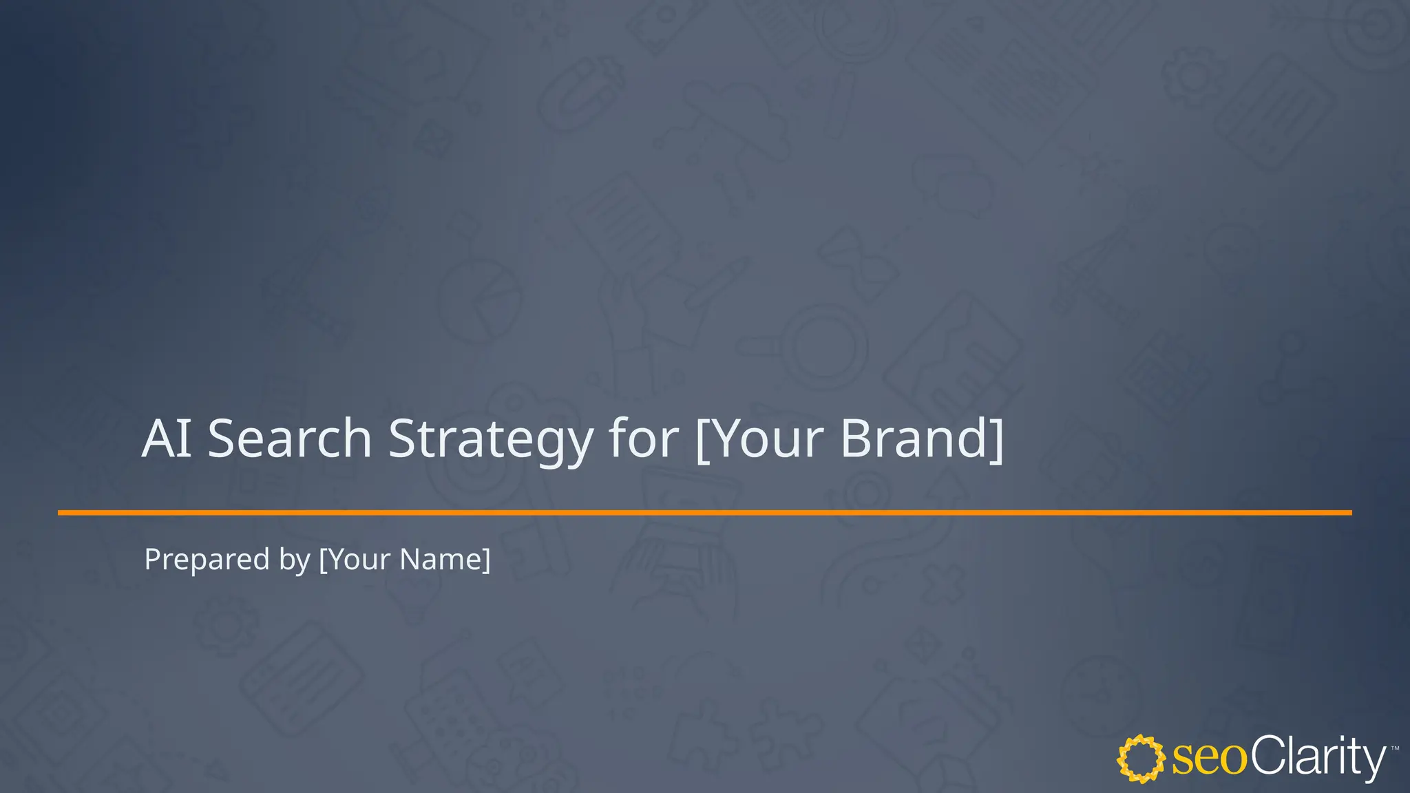 AI Search Strategy for [Your Brand]
Prepared by [Your Name]
 