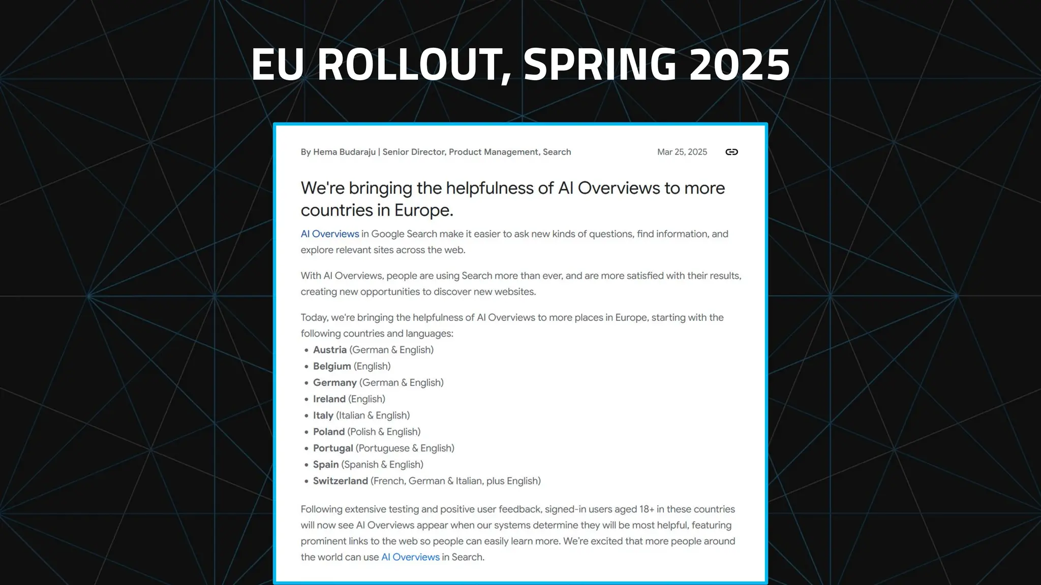 EU ROLLOUT, SPRING 2025
 