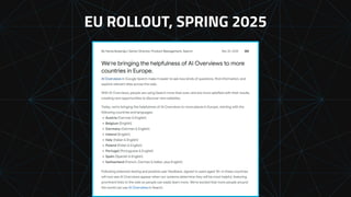 EU ROLLOUT, SPRING 2025
 