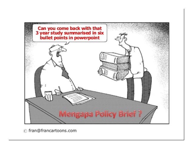 Sekelumit Tentang Penyusunan Policy Brief