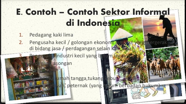  Sektor informal Pengantar Studi Kependudukan 