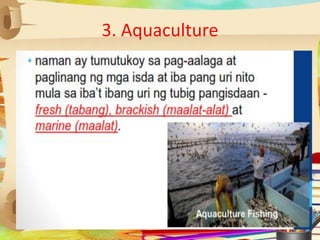 3. Aquaculture
 