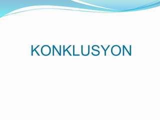 KONKLUSYON
 