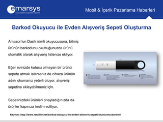 Barkod Okuyucu ile Evden Alışveriş Sepeti Oluşturma
Mobil & İçerik Pazarlama Haberleri
Kaynak: http://www.retailler.net/ba...