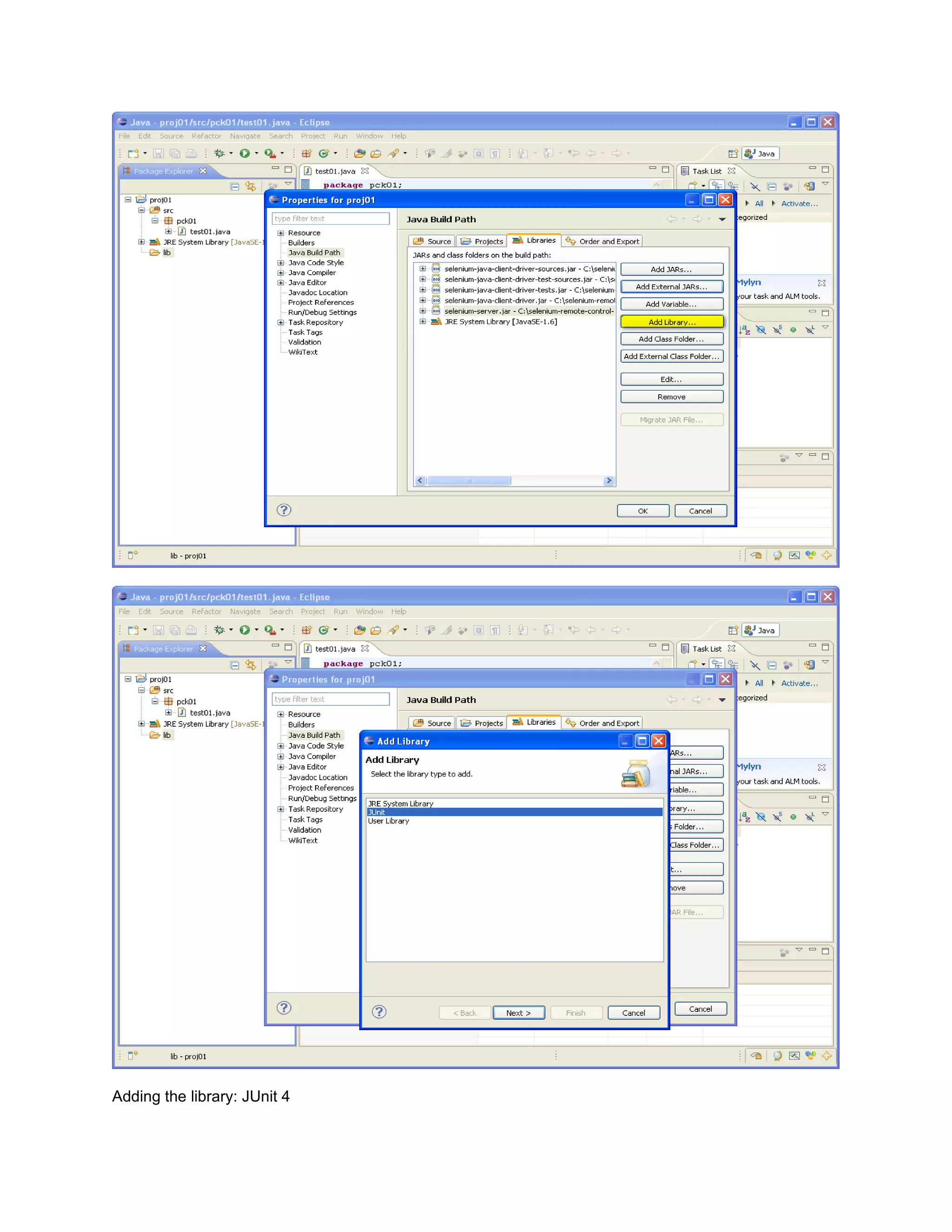 Adding the library: JUnit 4
 