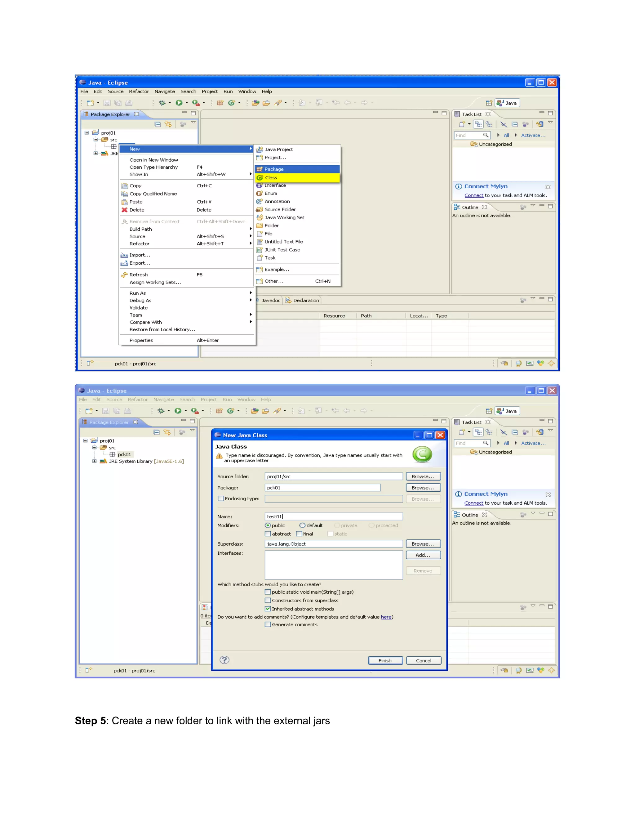 Step 5: Create a new folder to link with the external jars
 