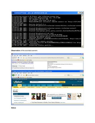Observation of the recorded scenario




Status
 
