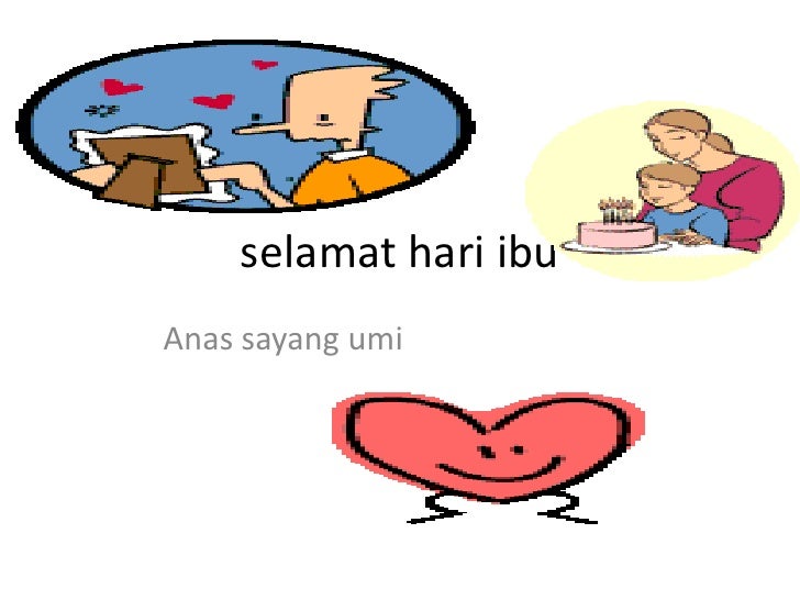 Selamat hari ibu Selamat hari ibu