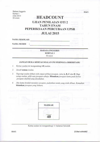 Selangor UPSR Trial English Paper 1 2015