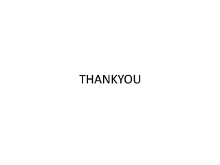 THANKYOU
 