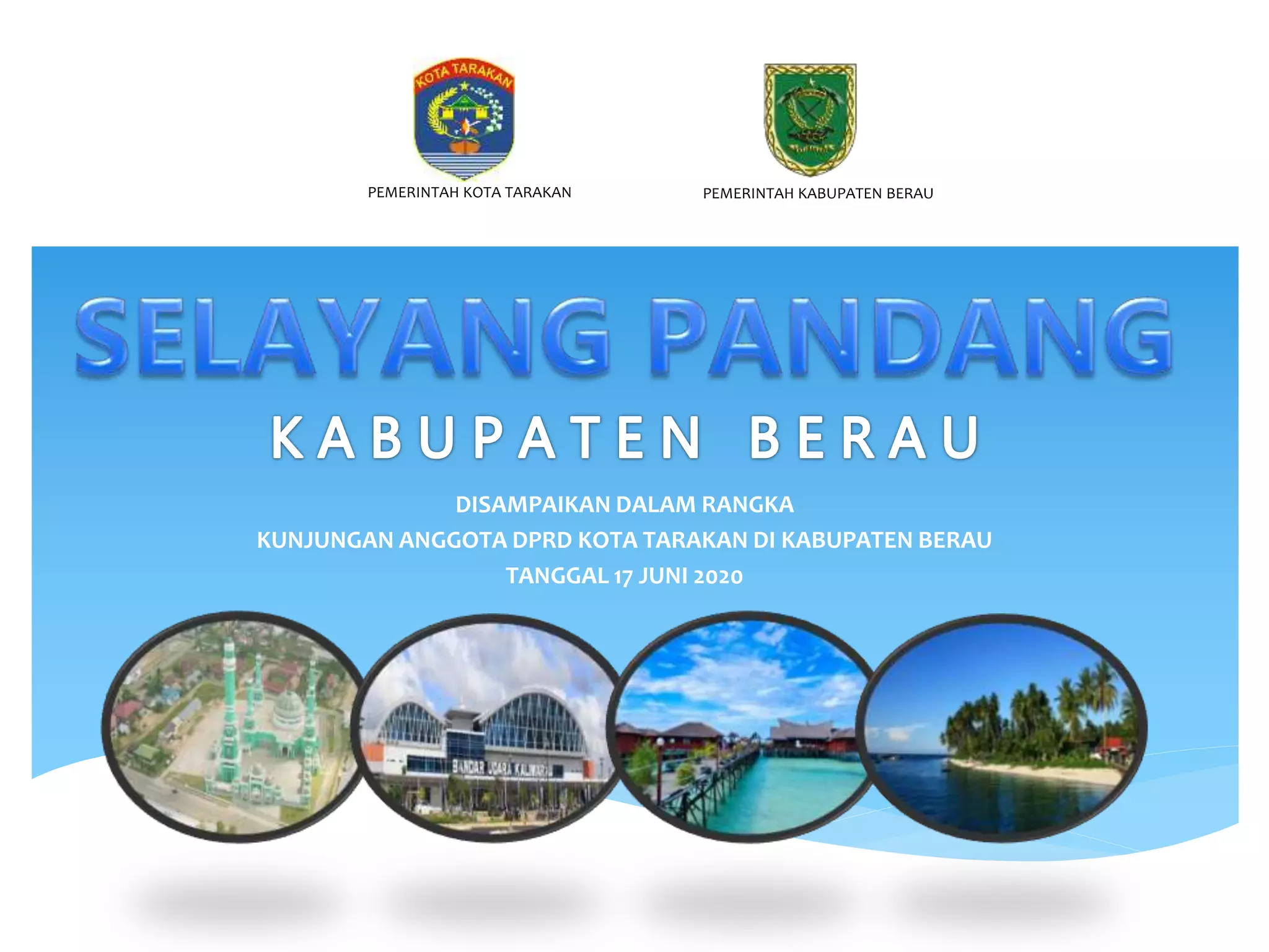SELAYANG PANDANG BERAU 2020.ppt