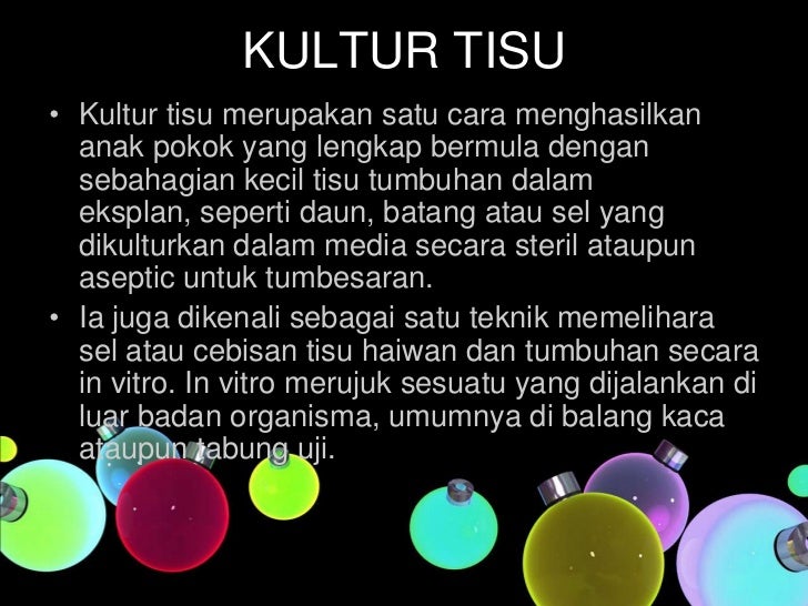 Sel Benda Hidup Kultur Tisu Dan Pengklonan Tumbuhan