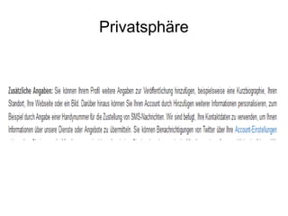 Privatsphäre
 