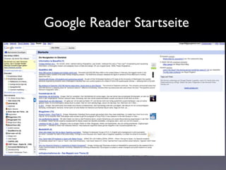 Google Reader Startseite
 